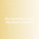 My Experience with Bareboat Charters