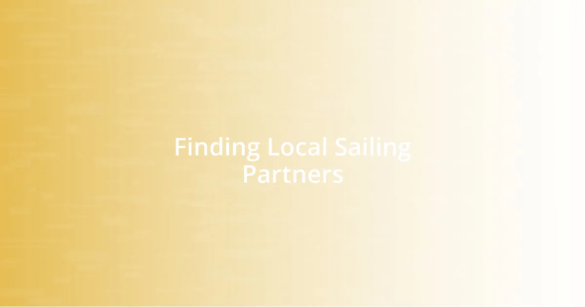 Finding Local Sailing Partners