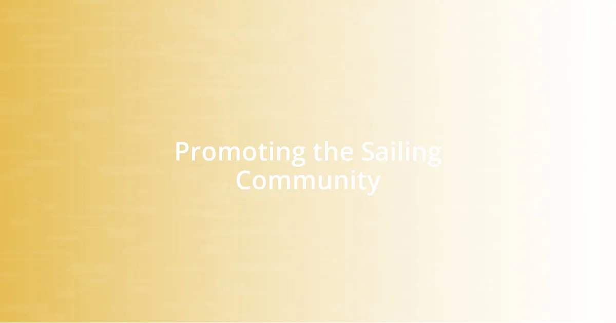 Promoting the Sailing Community