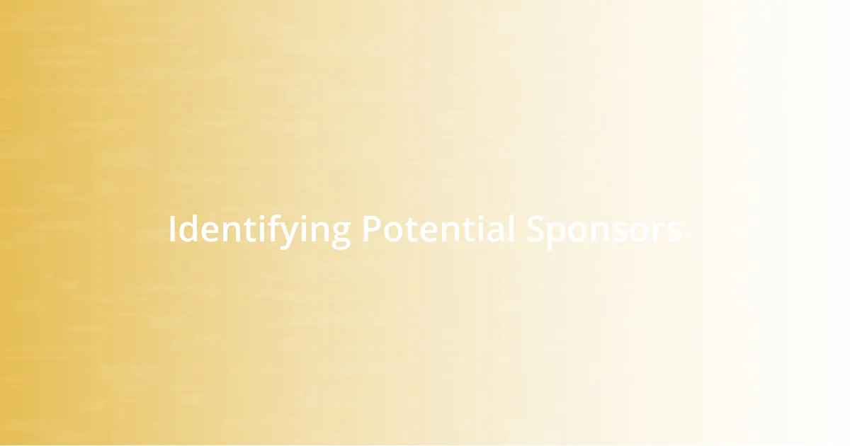 Identifying Potential Sponsors