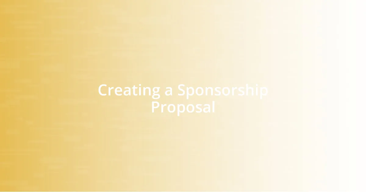 Creating a Sponsorship Proposal