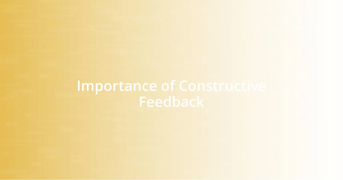 Importance of Constructive Feedback