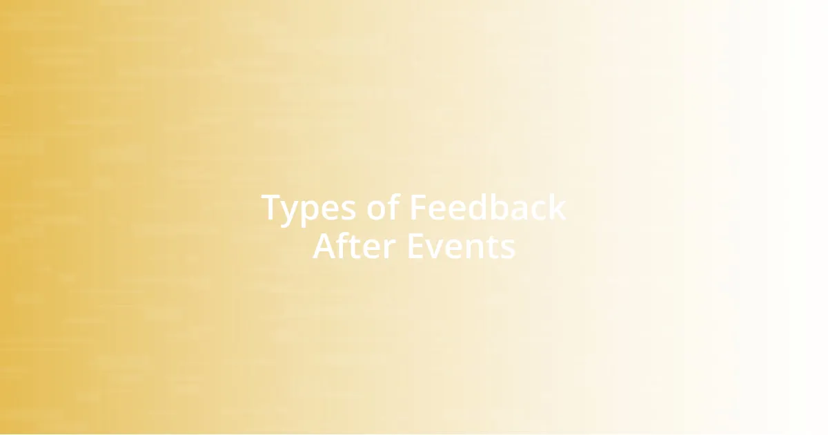 Types of Feedback After Events